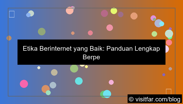 etika berinternet yang baik