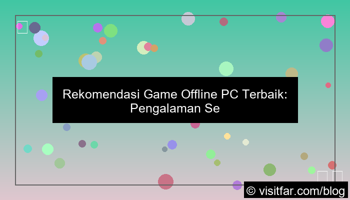 game offline terbaik di pc