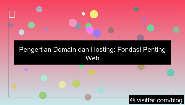 desain pengertian domain dan hosting