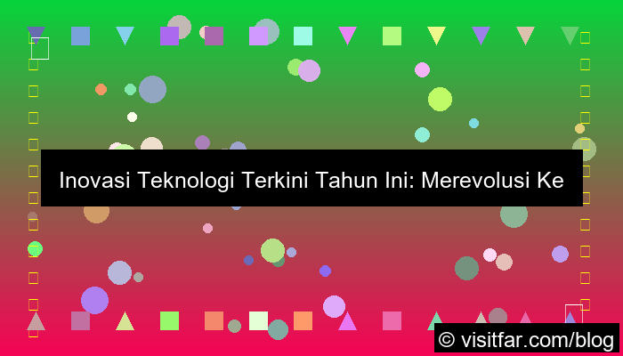 grafik teknologi terbaru tahun ini