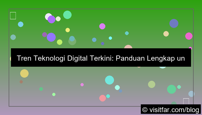 ilustrasi tren teknologi digital terkini